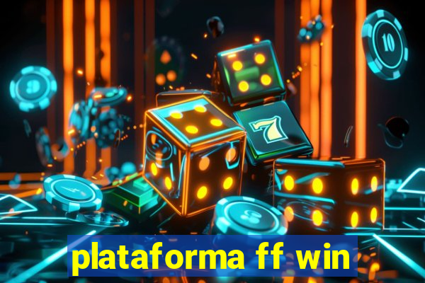 plataforma ff win