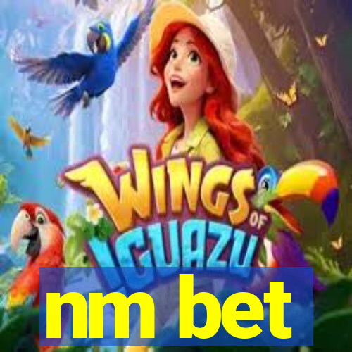 nm bet