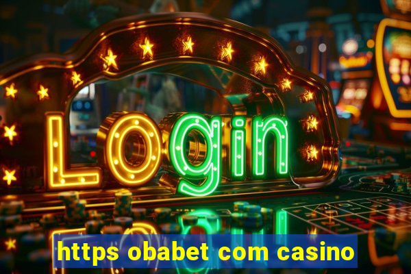 https obabet com casino