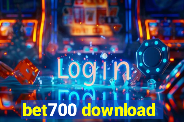 bet700 download