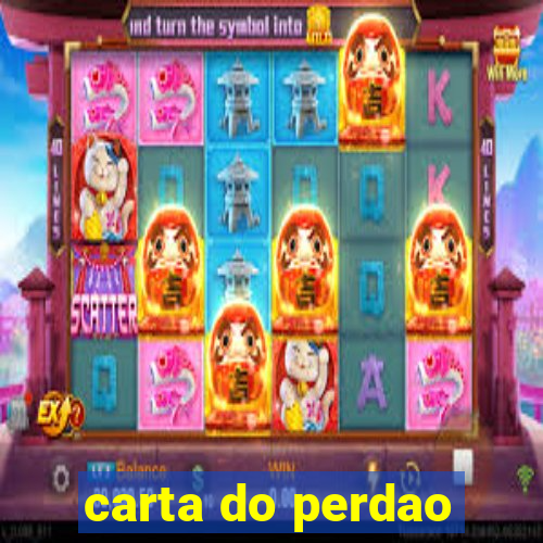 carta do perdao