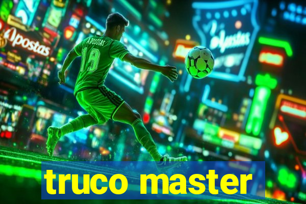 truco master