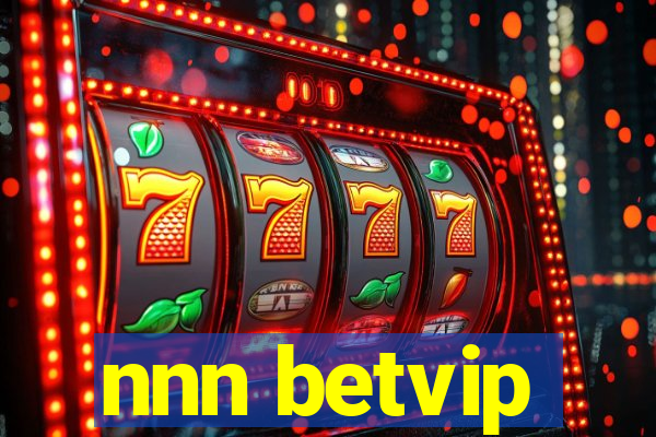 nnn betvip