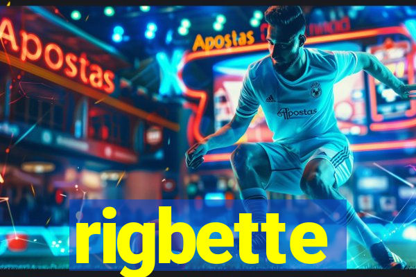 rigbette