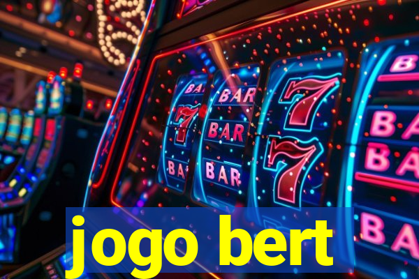 jogo bert