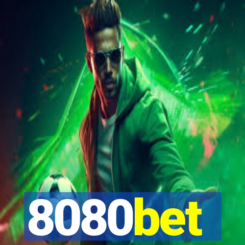 8080bet