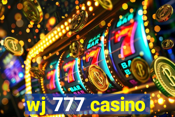 wj 777 casino