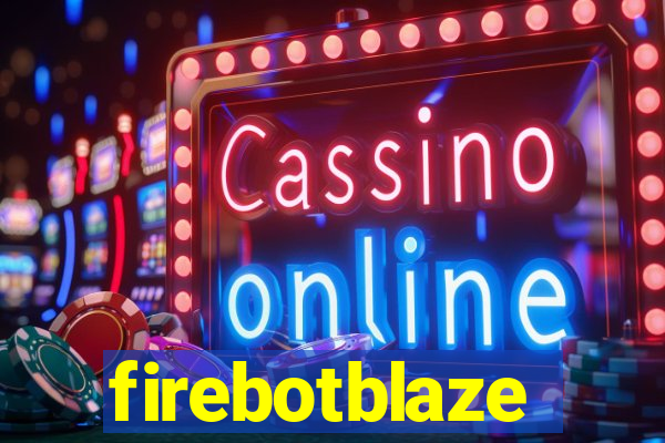 firebotblaze