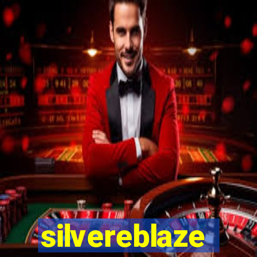 silvereblaze