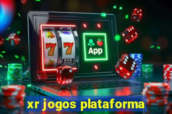 xr jogos plataforma