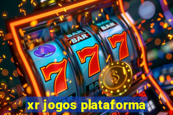 xr jogos plataforma