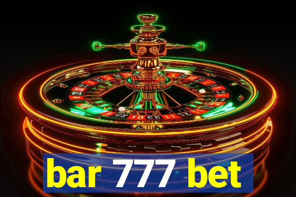 bar 777 bet