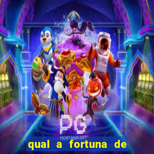 qual a fortuna de tiago brunet