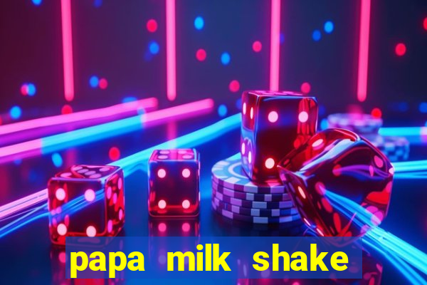 papa milk shake click jogos