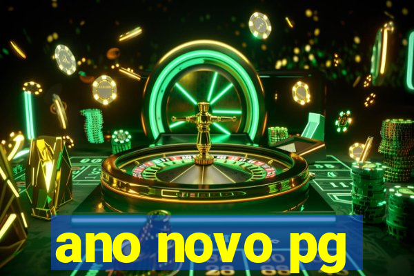 ano novo pg