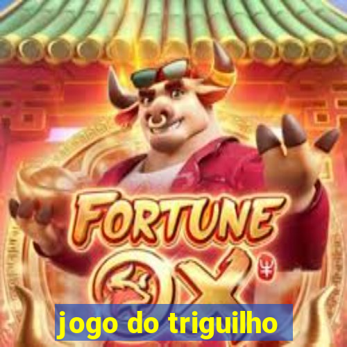 jogo do triguilho