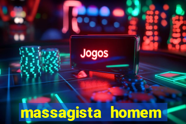 massagista homem porto alegre