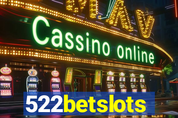 522betslots