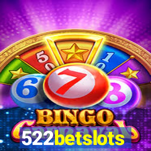 522betslots