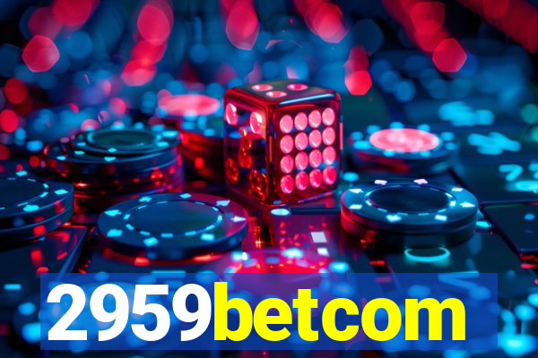 2959betcom