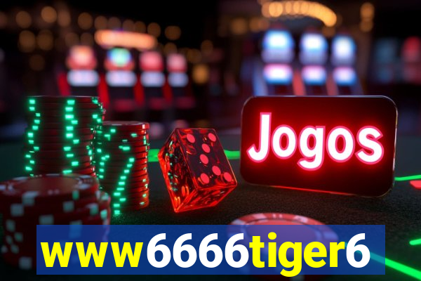 www6666tiger6