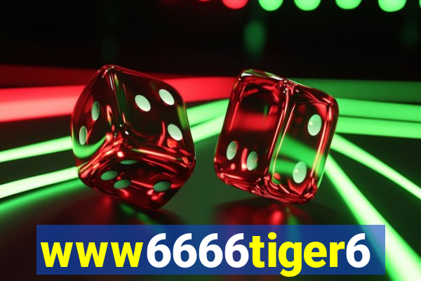 www6666tiger6