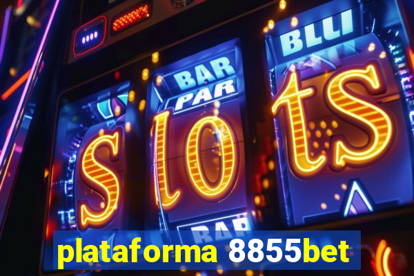 plataforma 8855bet