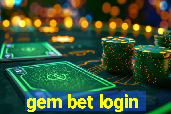 gem bet login