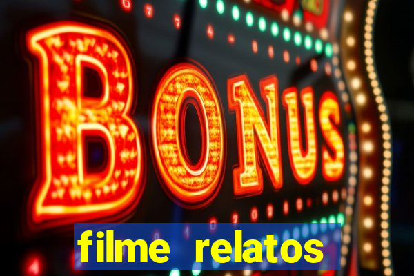 filme relatos selvagens completo dublado