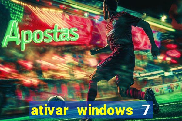 ativar windows 7 pelo cmd