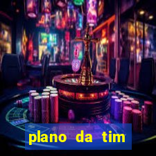 plano da tim internet ilimitada