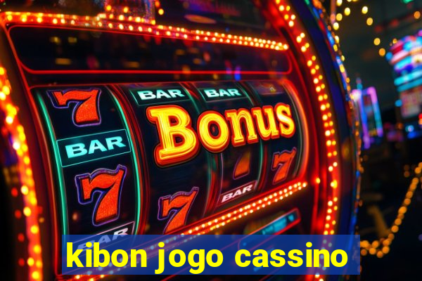 kibon jogo cassino