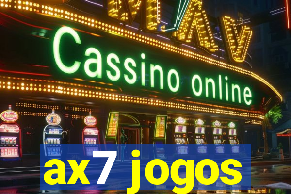 ax7 jogos