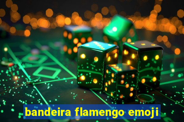 bandeira flamengo emoji