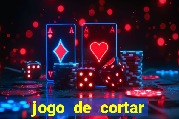 jogo de cortar fruta paga mesmo