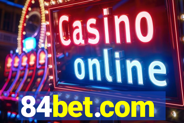 84bet.com