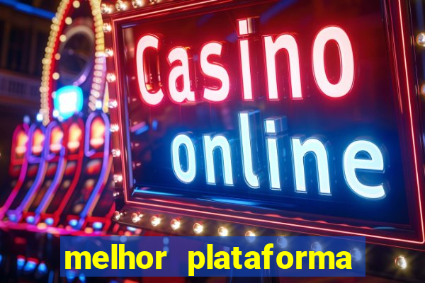 melhor plataforma para jogar fortune tiger