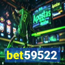 bet59522