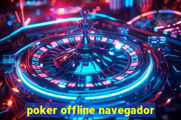 poker offline navegador