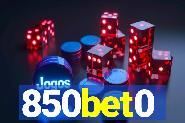 850bet0