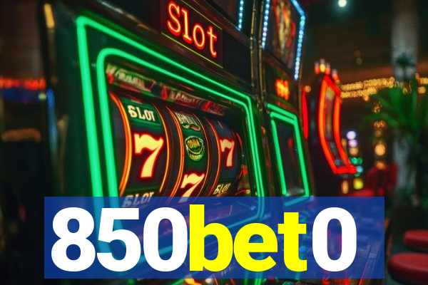 850bet0