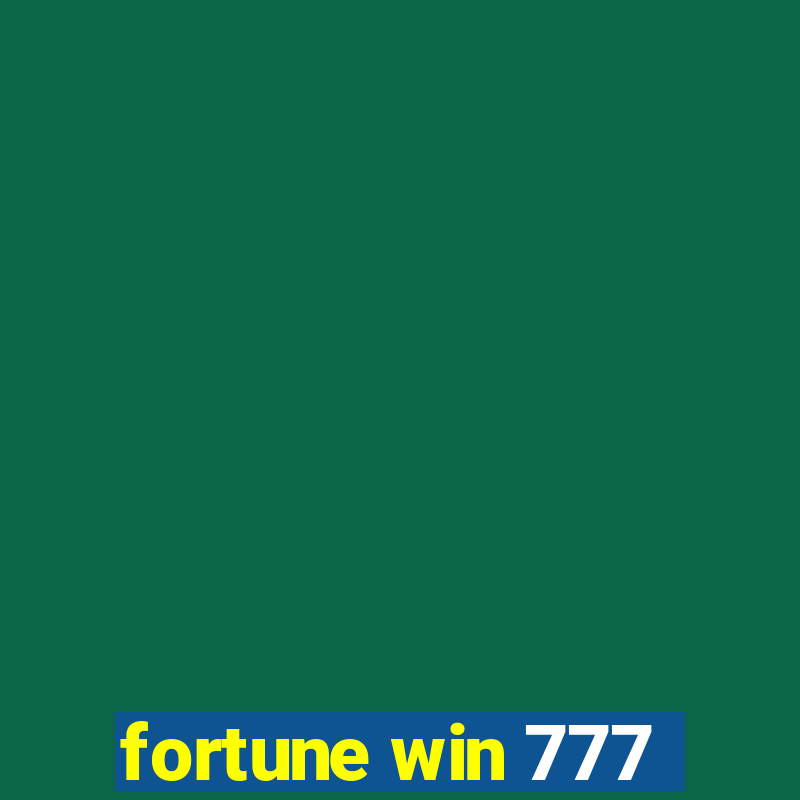 fortune win 777