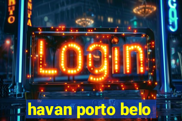 havan porto belo