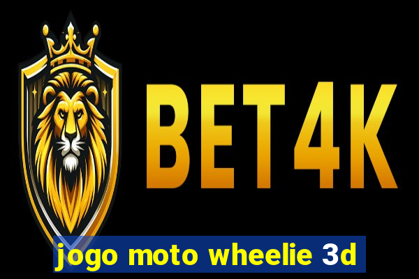 jogo moto wheelie 3d