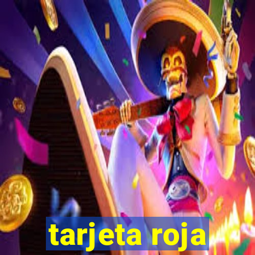 tarjeta roja