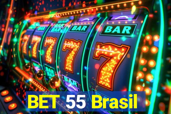 BET 55 Brasil