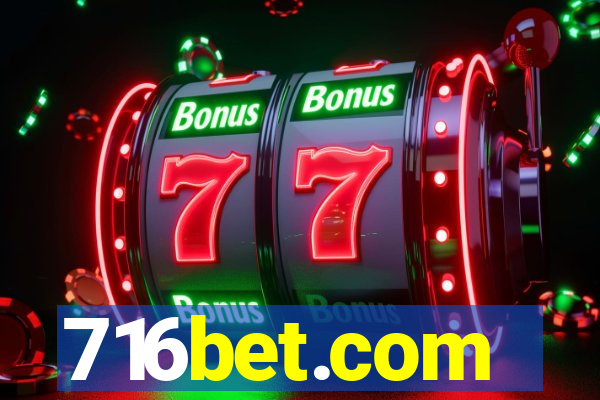 716bet.com