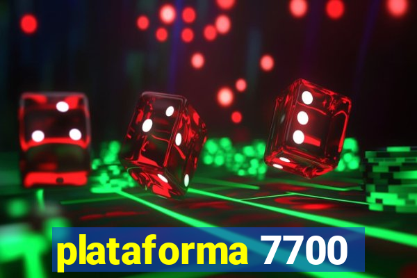 plataforma 7700