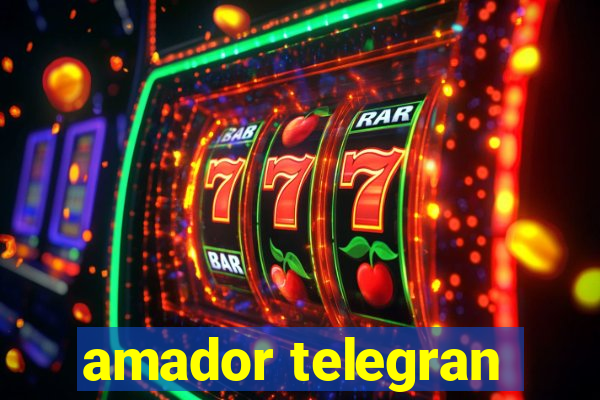 amador telegran