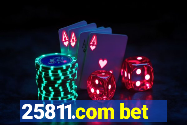 25811.com bet